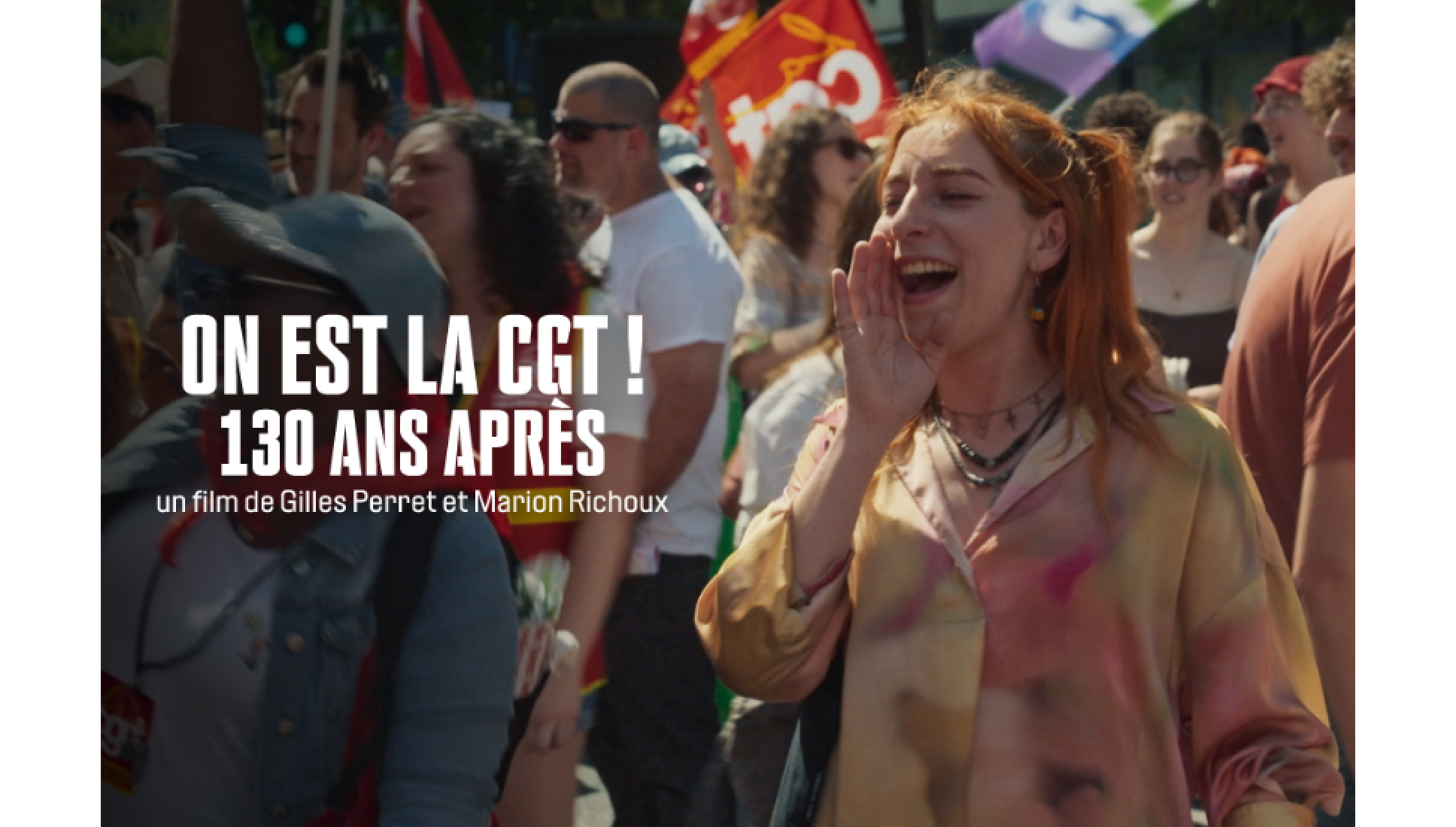 On est la CGT ! 130 an après, le film sur FranceTV en diffusion.
